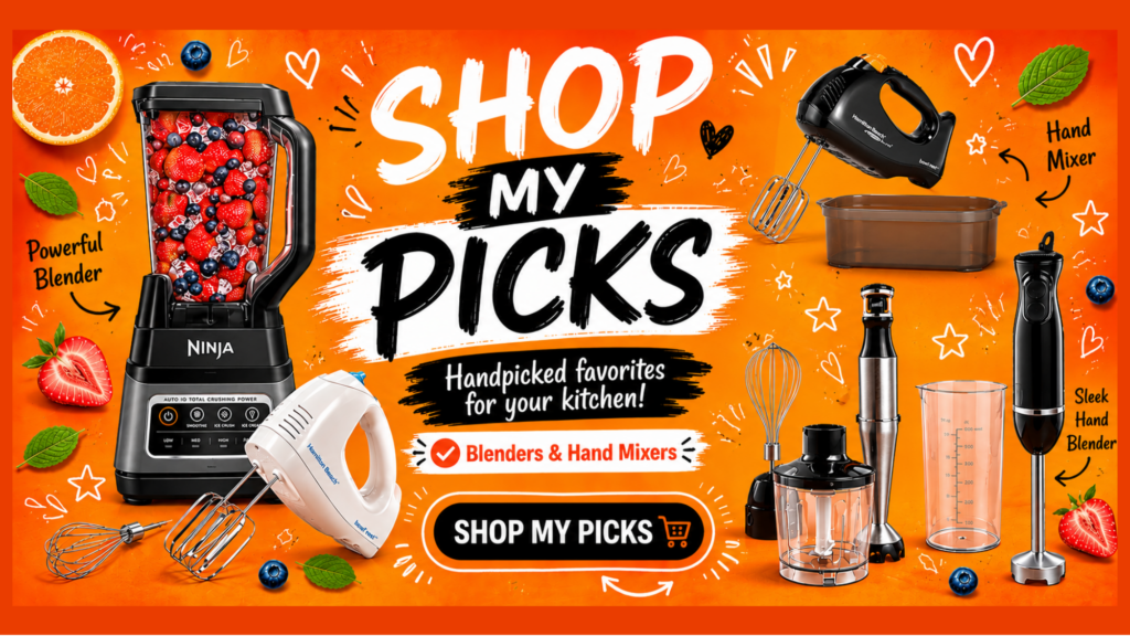 Blenders & Hand Mixers: My Picks for Everyday Cooking & Baking